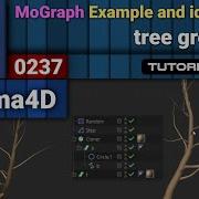 0237 MoGraph Examples Tree Growth Cloner Step Effector Random Effector In Cinema 4d
