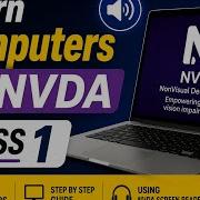 Learn Computers With NVDA Class 1