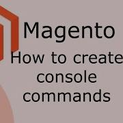 How To Create A Console Command CLI In Magento 2