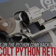 The Colt Python RETURNS Full Details From SHOT Show 2020