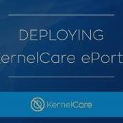KernelCare In The Enterprise KernelCare EPortal