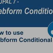 Drupal Webform Conditionals
