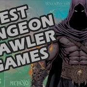 TOP 40 BEST DUNGEON CRAWLER GAMES EVER MADE