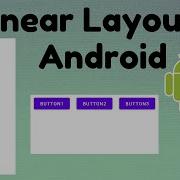 Linear Layout In Android CodeViewHub Android Studio