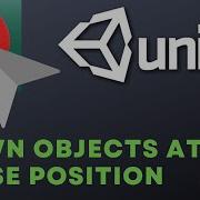 Unity Spawn GameObjects At Mouse Position 2022 UPDATED