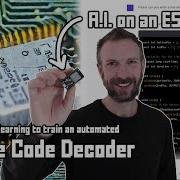 I Trained An AI To Decode Morse Code Messages On An ESP32