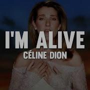 Céline Dion I M Alive Lyrics