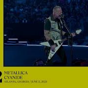 Metallica Cyanide Atlanta GA June 3 2025