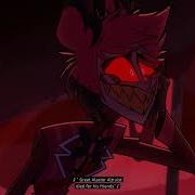 The Alastor S Part Of Finale Song Hazbin Hotel