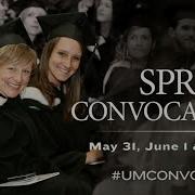 2016 UM Spring Convocation June 1 9 30 Am