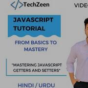 JavaScript Tutorial Mastering Getters And Setters In JavaScript A Practical Guide In Hindi Urdu