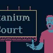 Интервью с разработчиком Titanium Court