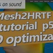 Mesh2HRTF T05 3D Optimization Tutorial