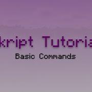 Skript Tutorial Basic Commands