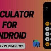 Calculator App For Android Using Java Full Project