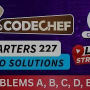 CodeChef Starters 227 Div 2 Video Solutions A To E By CodeHurdle
