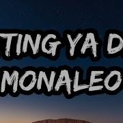 Monaleo Putting Ya Dine Lyrics