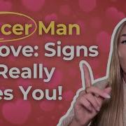 Cancer Man In Love Signs He Really Likes You