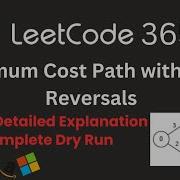 Minimum Cost Path With Edge Reversals LeetCode 3650 Dijkstra Graph Trick