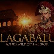 The Scandalous Reign Of Elagabalus Rome S Most Controversial Emperor