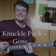 8 Knuckle Puck Gone Guitar Cover With Tabs