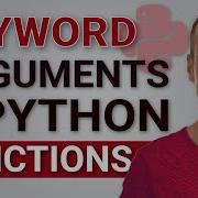 How To Use KEYWORD Arguments In Python Functions
