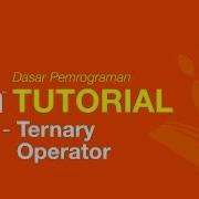 Belajar Java Dasar 24 Ternary Operator