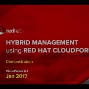 Hybrid Management Using Red Hat CloudForms
