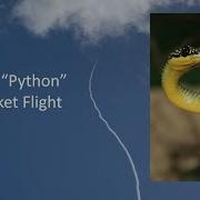 The Python Rocket Flight