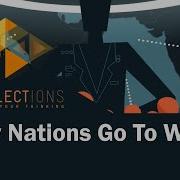 Why Nations Go To War Intellections