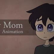 Hey Mom Animation