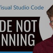 Как исправить проблему с неработающим Code Runner в Visual Studio Code руководство по обновлению