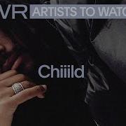 Chiiild Weightless Live Vevo DSCVR Artists To Watch 2022