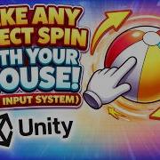 Make ANY Object Spin With Your Mouse In Unity 2D Old Input System