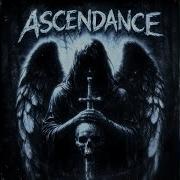 ASCENDANCE EXREMELY SLOWED