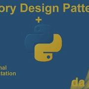 Design Patterns In Python Factory 7