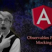 Observables Part 3 Mocking