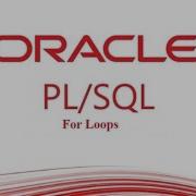 PL SQL Tutorial PL SQL FOR Loop In Oracle Database