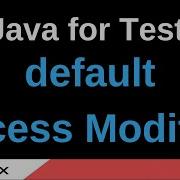 Java For Testers Part 180 Default Access Modifier