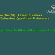 Learn How To Filter Null Values In 3 Mins PostgreSQL Tutorial