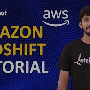 Amazon Redshift Tutorial AWS Redshift Training Amazon Redshift Data Warehouse Intellipaat