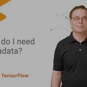 Why Do I Need Metadata TensorFlow Extended