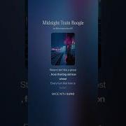 Midnight Train Boogie