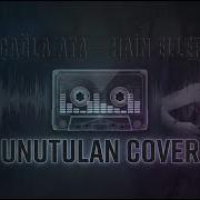 Çağla Ata Hain Eller Cover 2026