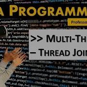 Java MultiThreaded Programming Thread Join