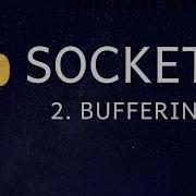 Sockets Tutorial With Python 3 Part 2 Buffering And Streaming Data
