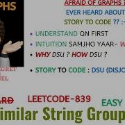 Similar String Groups Leetcode 839 DSU AMAZON Explanation Live Coding
