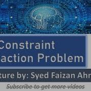 CONSTRAINT SATISFACTION PROBLEM WHAT IS CONSTRAINT SATISFACTION PROBLEM CSP IN AI WITH EXAMPLE