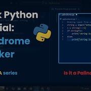 How To Check If A Word Is A Palindrome In Python Quick 2 Minute Guide