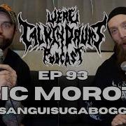 WE RE TALKIN DRUMS EP 93 ERIC MOROTTI SANGUISUGABOGG EX SUFFOCATION